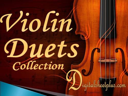 Product picture Violin Duets Sheet Music Ultimate Collection