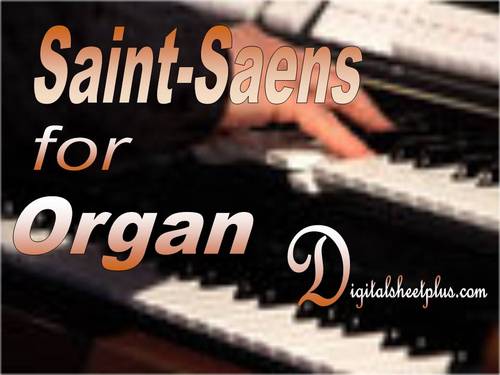 Product picture SAINT-SAENS for ORGAN sheet music