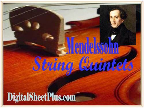 Product picture Mendelssohn String Quintet No 2 in B flat Op 87  parts sheet music in pdf format