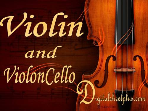 Product picture VIOLIN and CELLO sheet music in pdf format collection